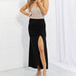 White Birch Full Size Up and Up Ruched Slit Maxi Skirt in Black